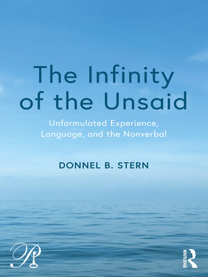 cover image of The Infinity of the Unsaid